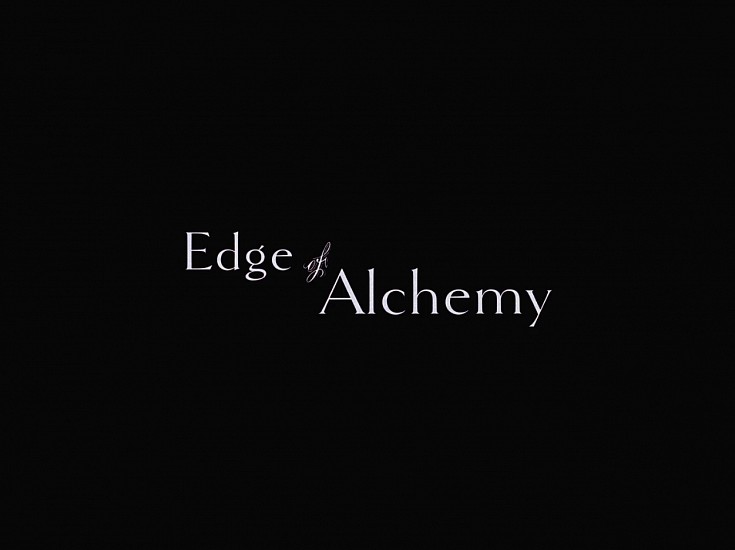 STACEY STEERS, EDGE OF ALCHEMY (film)