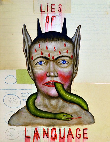 FRED STONEHOUSE, LIES OF LANGUAGE
acrylic and collage on paper